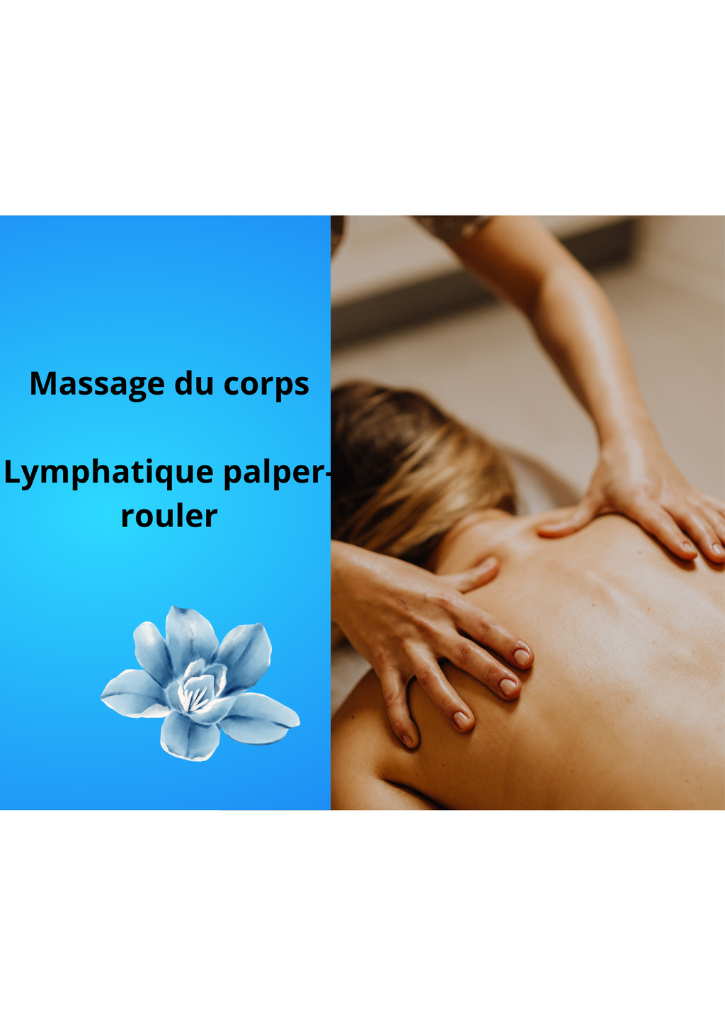 Massage Lymphatique : Palper-rouler