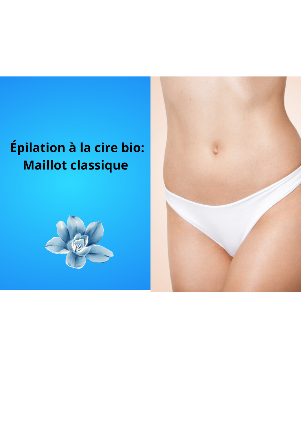 Épilation à la cire bio : Maillot classique