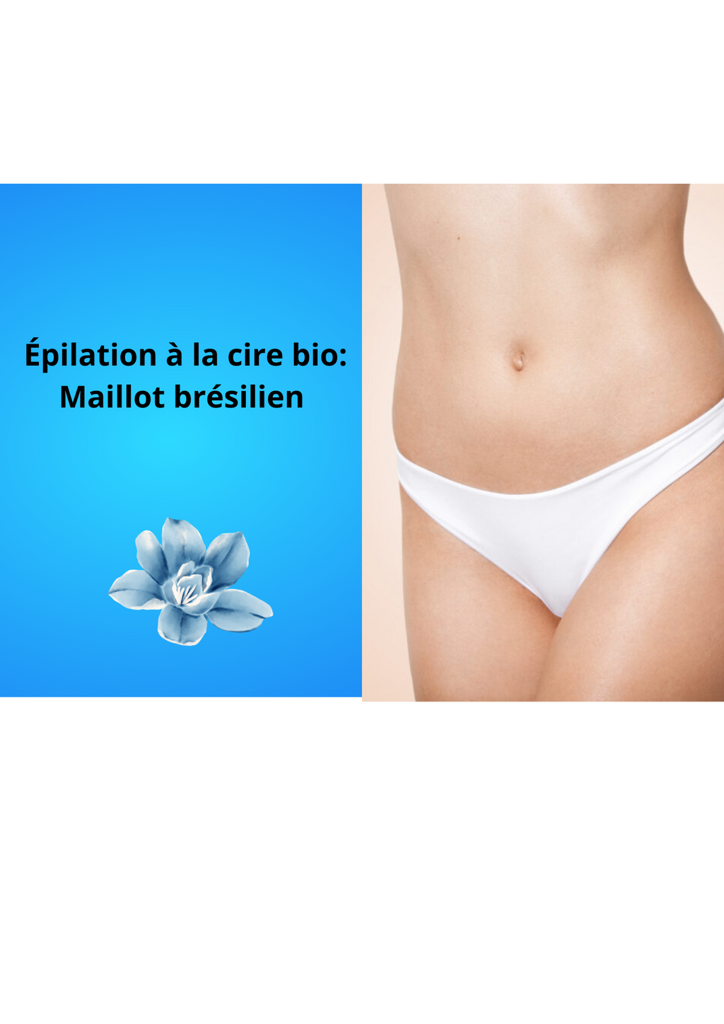 Épilation à la cire bio : Maillot brésilien