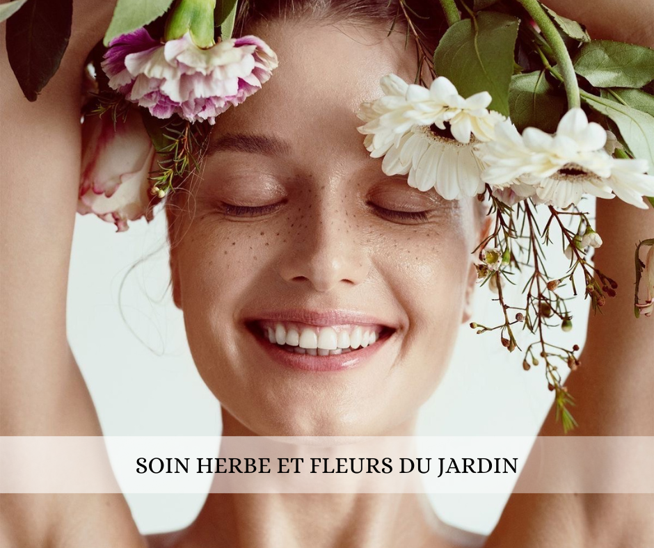Soin "Herbes et fleurs du jardin"
